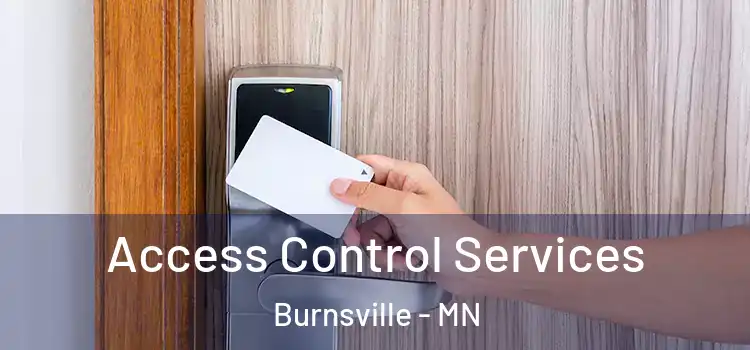Access Control Services Burnsville - MN