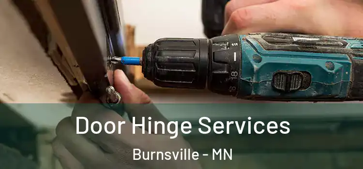 Door Hinge Services Burnsville - MN