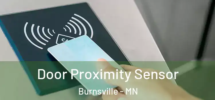 Door Proximity Sensor Burnsville - MN
