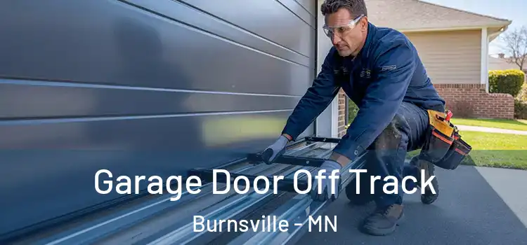  Garage Door Off Track Burnsville - MN