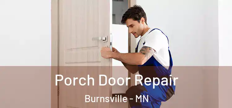  Porch Door Repair Burnsville - MN