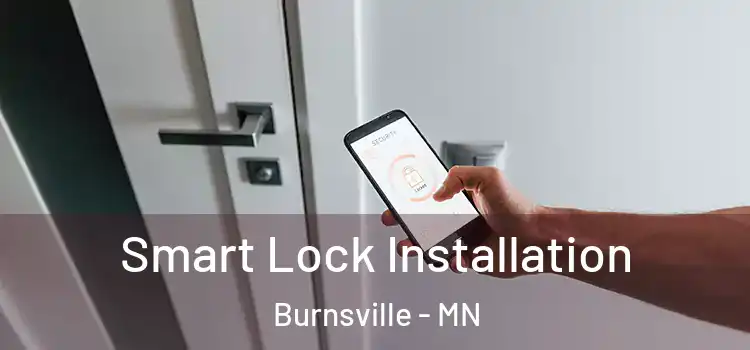 Smart Lock Installation Burnsville - MN